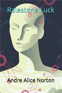 Ralestone Luck