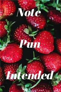 Note Pun Intended
