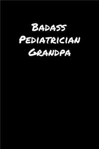 Badass Pediatrician Grandpa