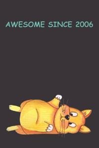 Awesome Since 2006