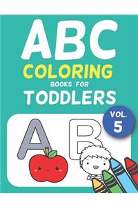 ABC Coloring Books for Toddlers Vol.5