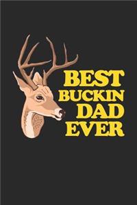 Best Buckin Dad Ever