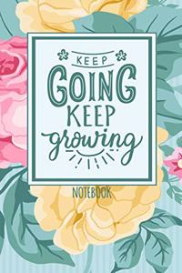Keep Going Keep Growing