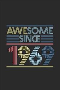 Awesome Since 1969