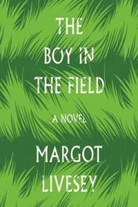The Boy in the Field Lib/E