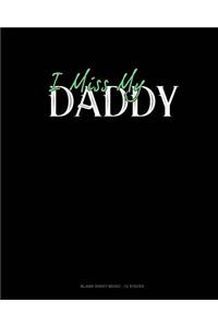 I Miss My Daddy