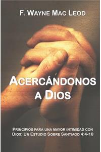 Acerc�ndonos a Dios