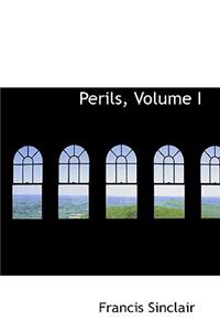 Perils, Volume I
