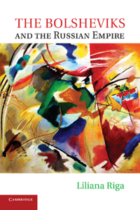 Bolsheviks and the Russian Empire