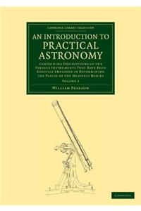 An Introduction to Practical Astronomy: Volume 2