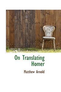 On Translating Homer