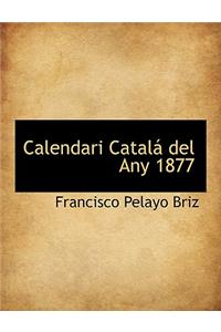Calendari Catal del Any 1877