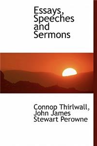 Essays, Speeches and Sermons