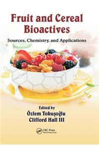Fruit and Cereal Bioactives