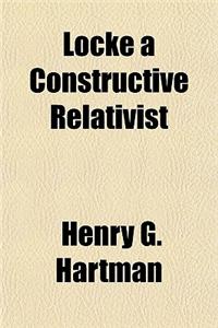 Locke a Constructive Relativist