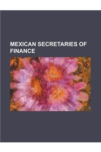 Mexican Secretaries of Finance