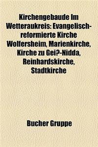 Kirchengebaude Im Wetteraukreis