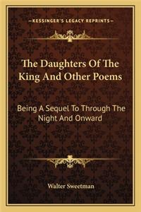 Daughters of the King and Other Poems