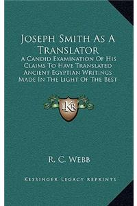 Joseph Smith as a Translator