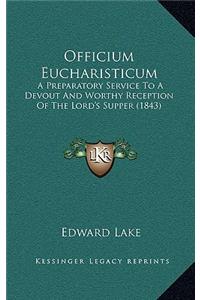 Officium Eucharisticum