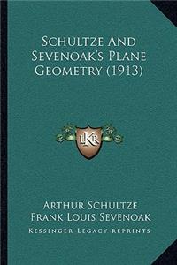 Schultze and Sevenoak's Plane Geometry (1913)