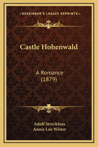 Castle Hohenwald