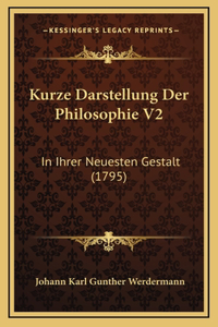 Kurze Darstellung Der Philosophie V2