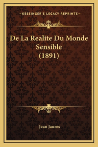 De La Realite Du Monde Sensible (1891)