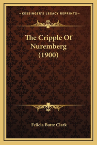 The Cripple Of Nuremberg (1900)