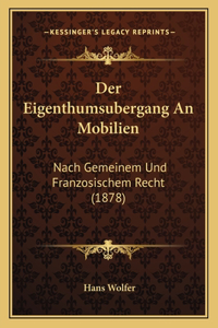 Eigenthumsubergang An Mobilien
