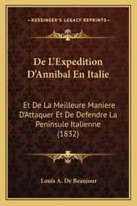 De L'Expedition D'Annibal En Italie