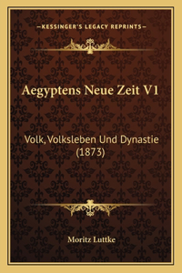 Aegyptens Neue Zeit V1
