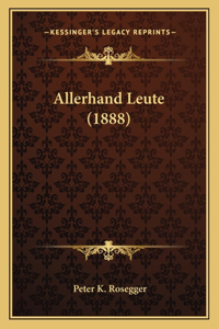 Allerhand Leute (1888)