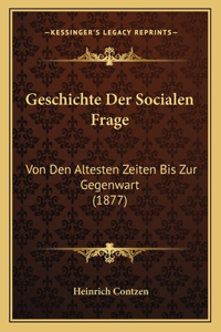 Geschichte Der Socialen Frage