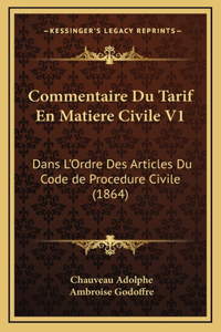 Commentaire Du Tarif En Matiere Civile V1