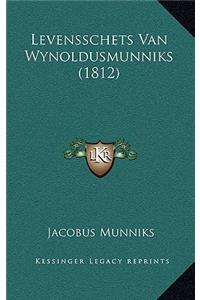 Levensschets Van Wynoldusmunniks (1812)