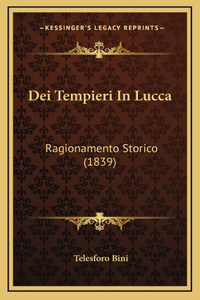Dei Tempieri In Lucca
