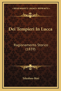 Dei Tempieri In Lucca