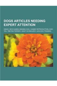 Dogs Articles Needing Expert Attention