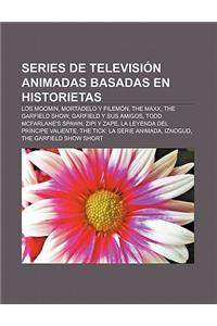 Series de Television Animadas Basadas En Historietas