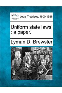 Uniform State Laws