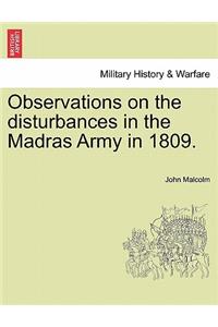 Observations on the Disturbances in the Madras Army in 1809. Part II.