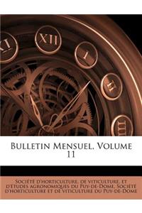 Bulletin Mensuel, Volume 11