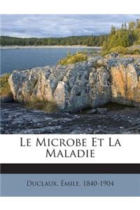 Microbe Et La Maladie