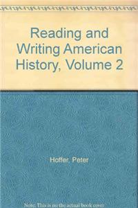 Reading and Writing American History, Volume 2