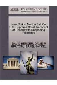 New York V. Morton Salt Co U.S. Supreme Court Transcript of Record with Supporting Pleadings