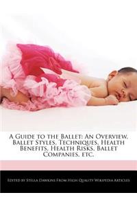 A Guide to the Ballet