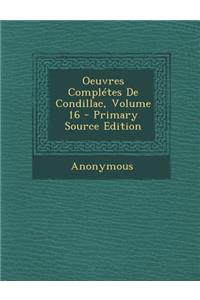 Oeuvres Completes de Condillac, Volume 16