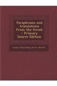 Paraphrases and Translations from the Greek