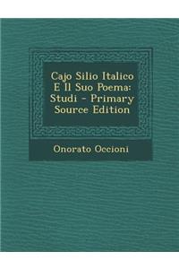 Cajo Silio Italico E Il Suo Poema